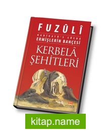 Kerbela Şehitleri Ermişlerin Bahçesi