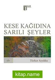 Kese Kağıdına Sarılı Şeyler