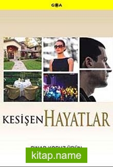 Kesişen Hayatlar