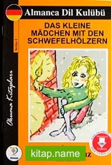 Kibritçi Kız / Almanca Seviye 1 (Cdisiz)