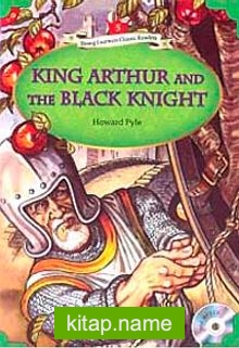 King Arthur and the Black Knight +MP3 CD (YLCR-Level 5)