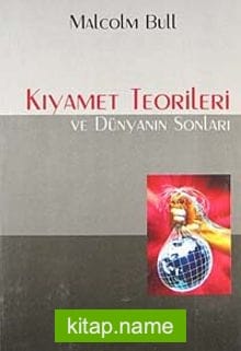 Kıyamet Teorileri