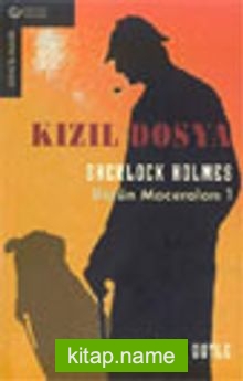 Kızıl Dosya / Sherlock Holmes Bütün Maceralar 1