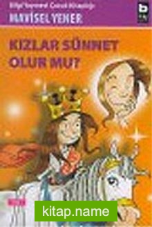 Kızlar Sünnet Olur mu?