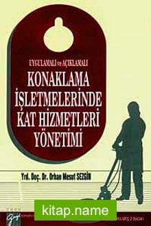 Konaklama İşletmelerinde Kat Hizmetleri Yönetimi