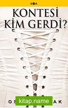 Kontesi Kim Gerdi?