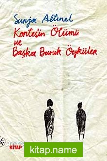 Kontes’in Ölümü ve Başka Buruk Öyküler