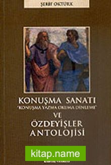 Konuşma Sanatı ve Özdeyişler Antolojisi