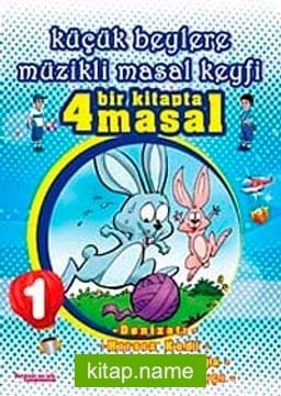Küçük Beylere Müzikli Masal Keyfi-1 (Cd Ekli)