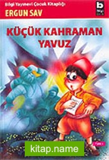 Küçük Kahraman Yavuz