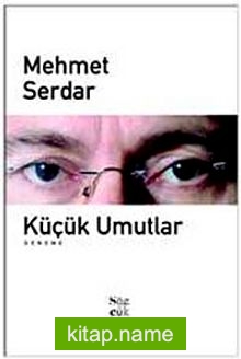 Küçük Umutlar