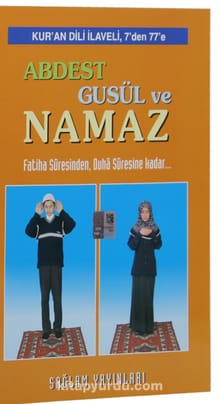 Kur’an Dili Tecvidli Abdest Güsul Namaz (Çevirmeli Tek Kitap, Kod 15)