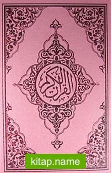 Kur’an-ı Kerim Orta Boy – Pembe Kapak (Kod: P019)