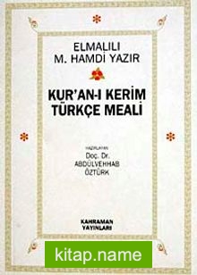 Kur’an-ı Kerim Türkçe Meali (İthal kağıt Ciltsiz Cep Boy)