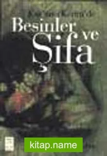 Kur’an-ı Kerim’de Besinler Ve Şifa