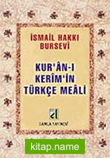 Kuran-ı Kerim’in Türkçe Meali (Metinsiz-Bursevi) (cep boy)