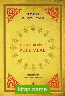 Kur’an-ı Kerim’in Yüce Meali (2. Hamur)