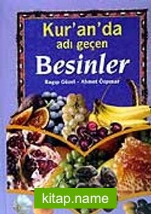 Kur’an’da Adı Geçen Besinler