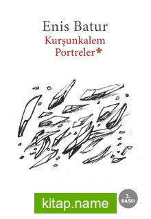 Kurşunkalem Portreler