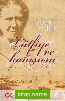 Lütfiye ve Komşusu