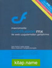 Macromedia ColdFusion MX İle Web Uygulamaları Geliştirme