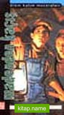 Madenden Kaçış -Ölüm Kalım Maceraları-