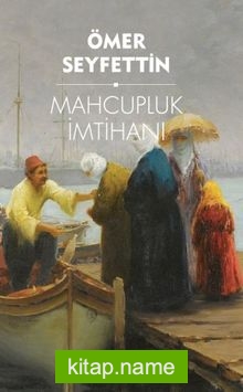 Mahcupluk İmtihanı