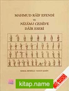 Mahmud Raif Efendi ve Nizam-ı Cedid’e Dair Eseri