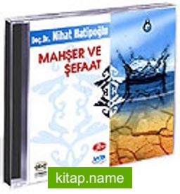 Mahşer ve Şefaat (Vcd)