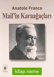 Mail’in Karaağaçları