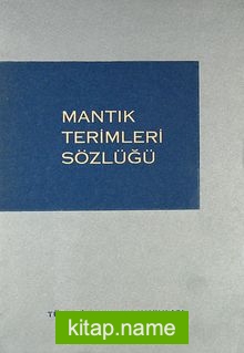 Mantık Terimleri Sözlüğü (1-I-29)