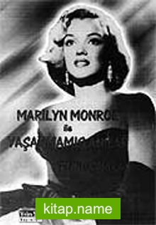 Marilyn Monroe İle Yaşanmamış Anılar