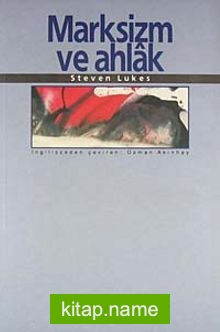 Marksizm ve Ahlak