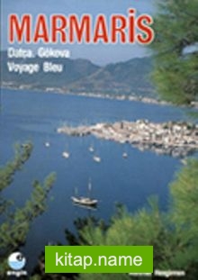 Marmaris (Fransızca) Datça, Gökova Voyage Bleu