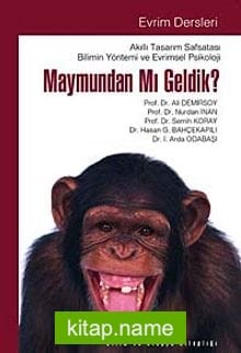 Maymundan mı Geldik?