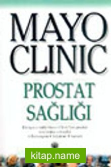 Mayo Clinic Prostat Sağlığı