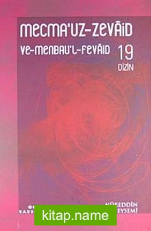 Mecmau’z-Zevaid ve Menbau’l Fevaid 19. Cilt Dizin (Arapça İndeks)