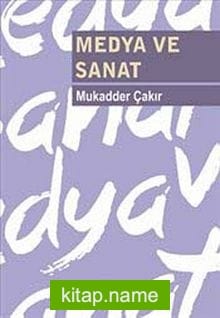 Medya ve Sanat