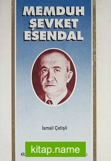 Memduh Şevket Esendal (Kod:1-D-18)