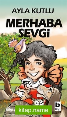 Merhaba Sevgi