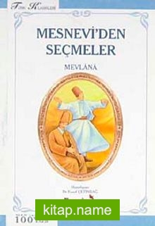 Mesneviden Seçmeler (Cep Boy) (Ortaöğretim 100 Temel Eser)