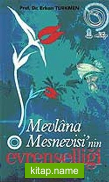 Mevlana Mesnevisi’nin Evrenselliği