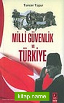 Milli Güvenlik ve Türkiye