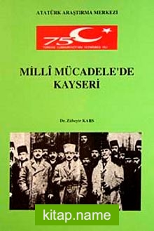 Milli Mücadele’de Kayseri