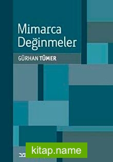 Mimarca Değinmeler