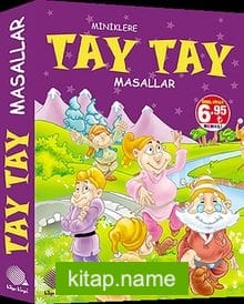 Miniklere Tay Tay Masallar