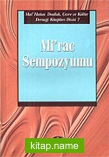 Mi’raç Sempozyumu