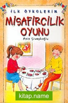 Misafircilik Oyunu