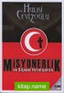 Misyonerlik ve Siyasal Hıristiyanlık