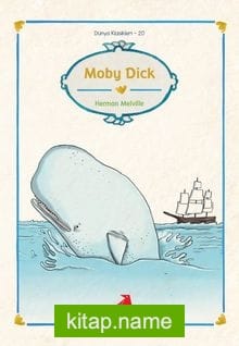Moby Dick/Dünya Çocuk Klasikleri
